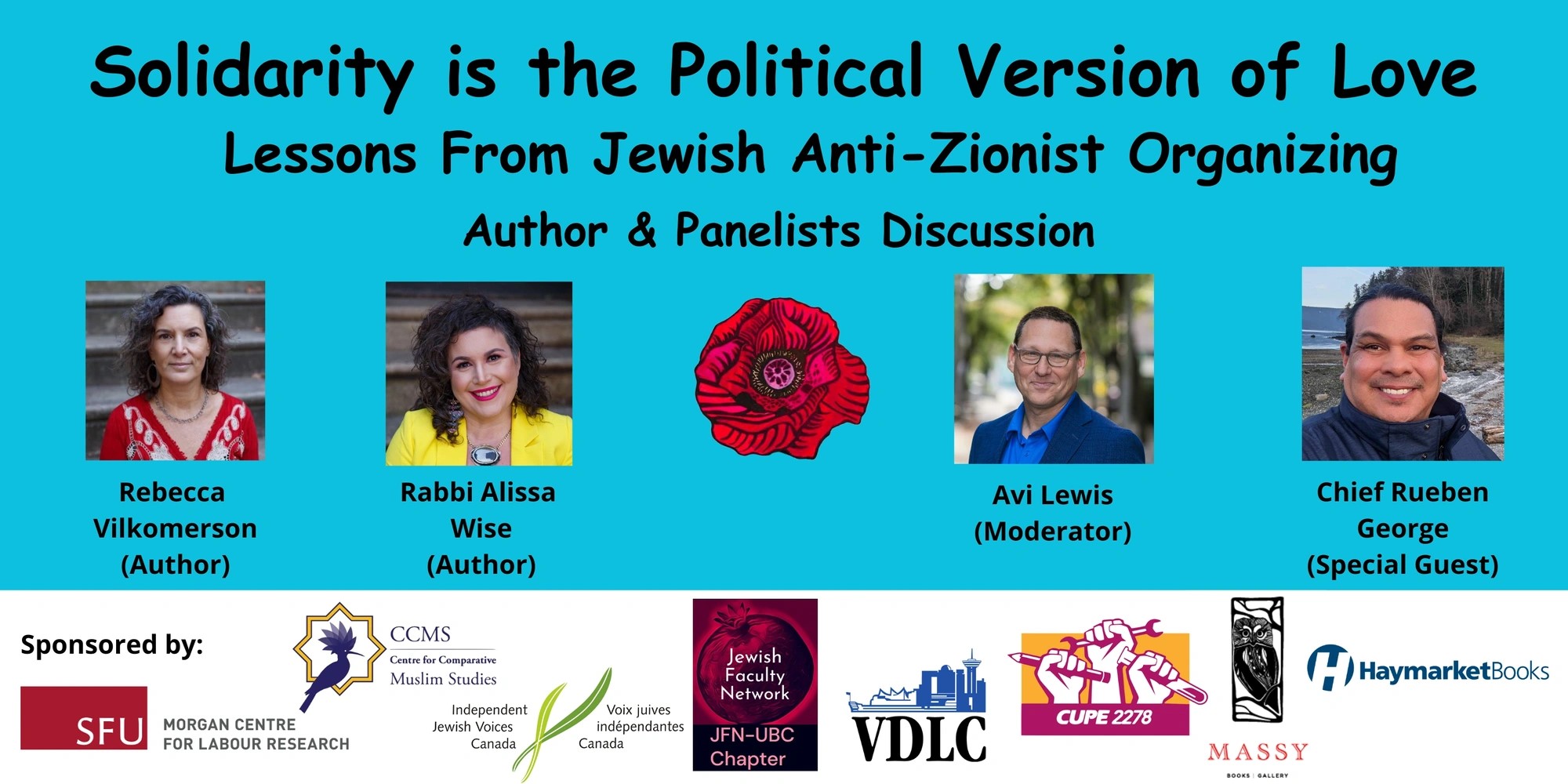 Solidarity is the Political Version of Love - Author and Panelists Discussion