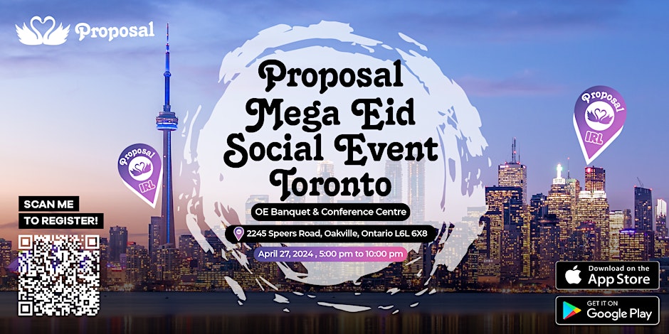 Proposal Mega Muslim Singles EID Social Event in Toronto