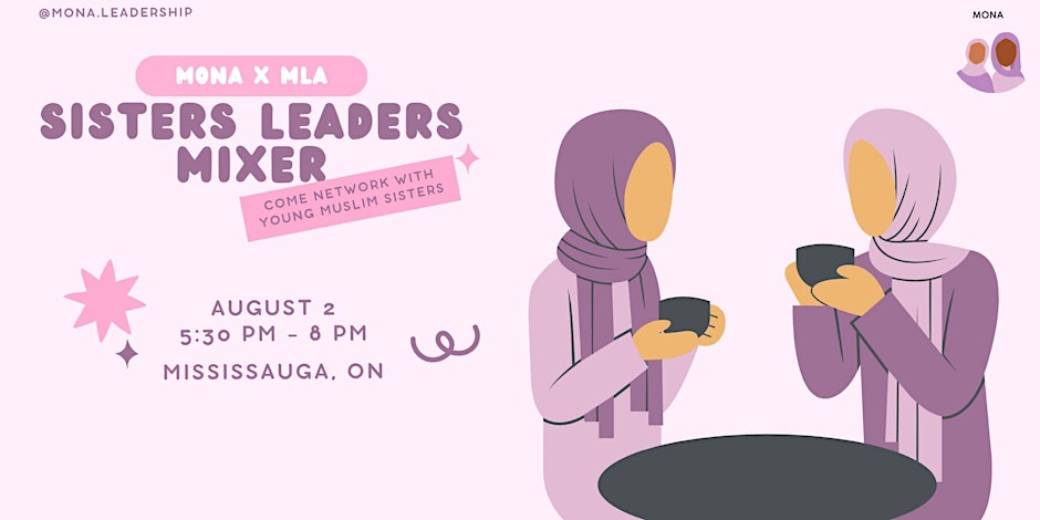 Muslim Sisters Leaders Mixer