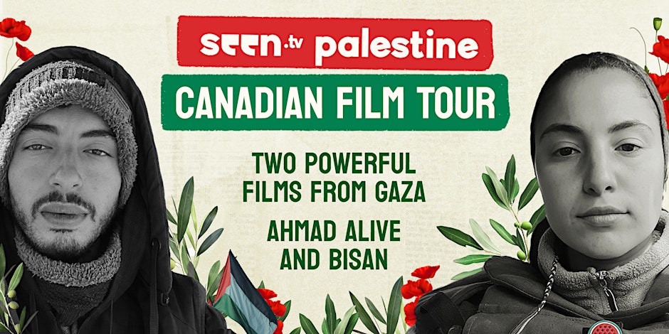 Bisan & Ahmad Alive Double Feature: Stories Straight from Gaza to Winnipeg