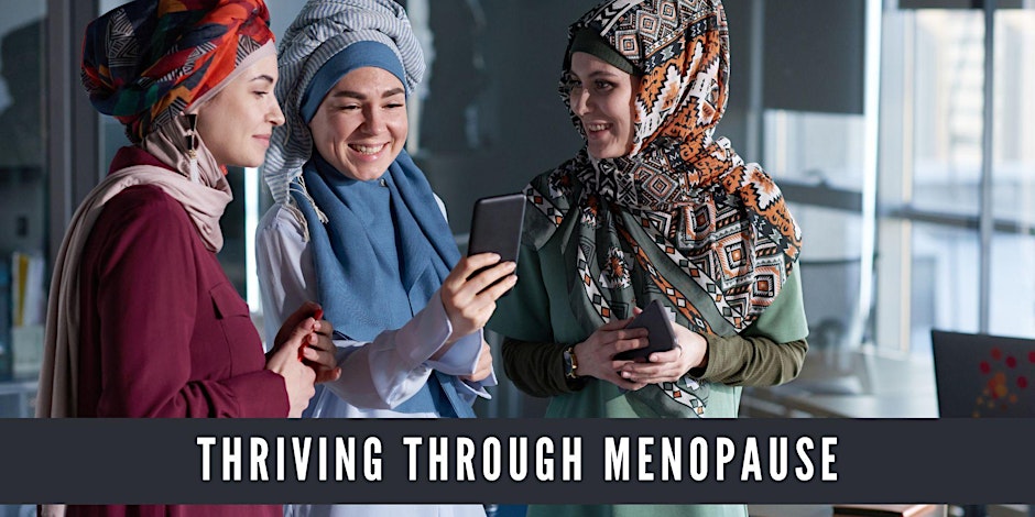 MuslimMoms.Ca Thriving Through Menopause