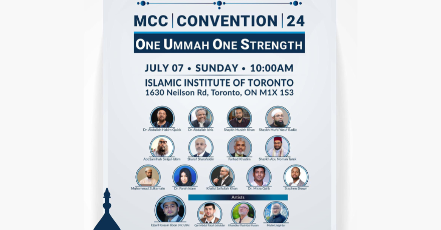 Muslim Circle of Canada Convention Our Ummah Our Strength