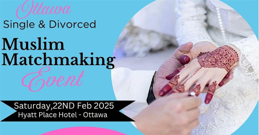 Azzdah Events Ottawa Muslim Matchmaking