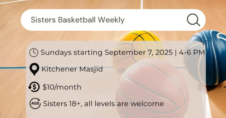 Kitchener Masjid Sisters Basketball Weekly
