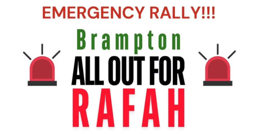 Brampton Protest All Out for Rafah Palestine