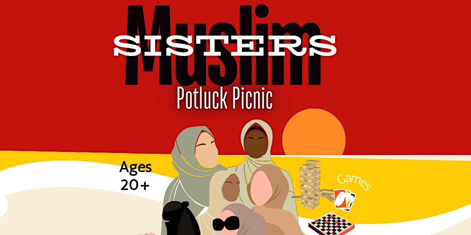 Muslim Sister's Weekly Potluck Picnic