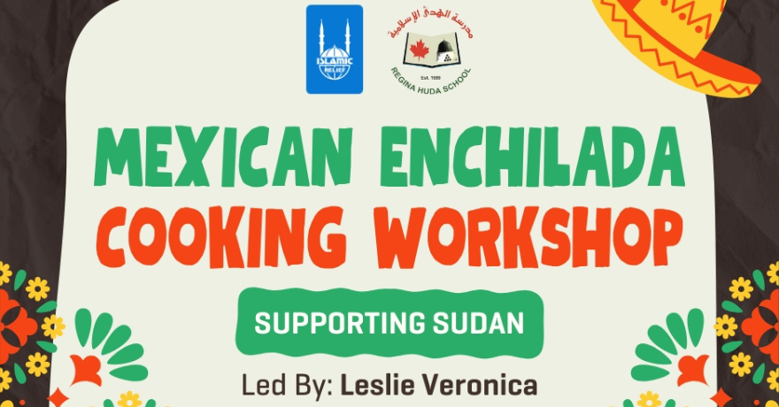 Islamic Relief Canada Mexican Enchilada Cooking Workshop For Sudan I Regina