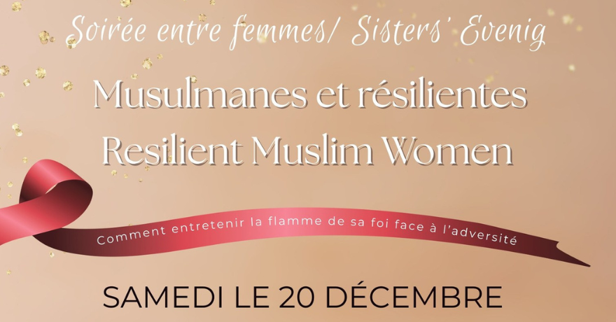 Muslimah MTL Sisters Evening Resilient Muslim Women