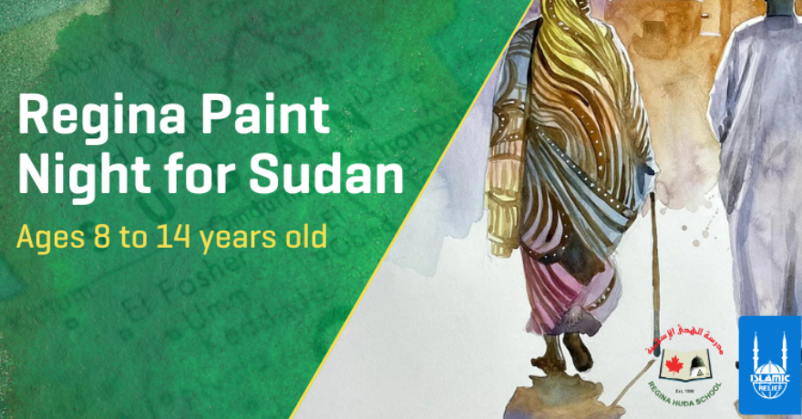 Islamic Relief Canada Regina Paint Night for Sudan (Ages 8 - 14)