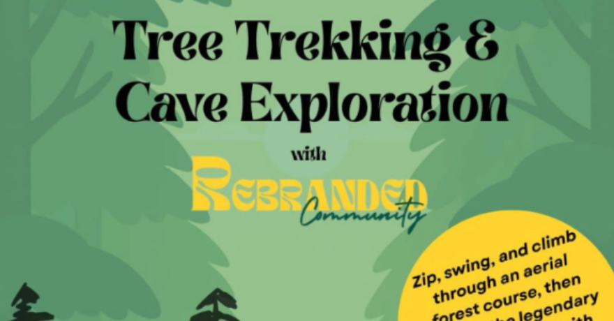 Rebranded Treetop Trekking & Cave Exploration (Registration Deadline June 9)