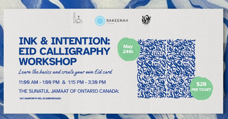 Sakeenah Canada Ink & Intention: Eid Calligraphy Workshop