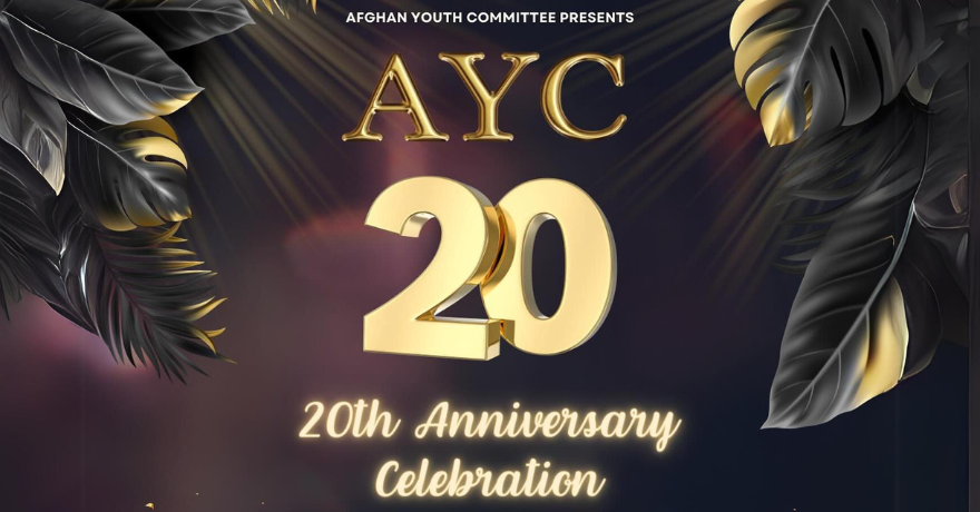 Afghan Youth Committee AYC 20th Anniversary Celebration  (Register by May 25)