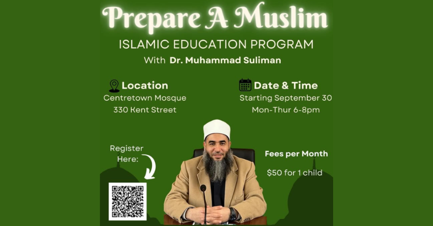 Centretown Muslim Centre Prepare A Muslim with Dr. Muhammad Suliman