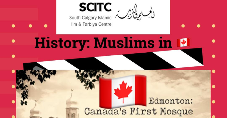 South Calgary Islamic Centre Canada's First Mosque Documentary Screening