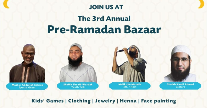 3rd Annual Pre Ramadan Bazaar 
