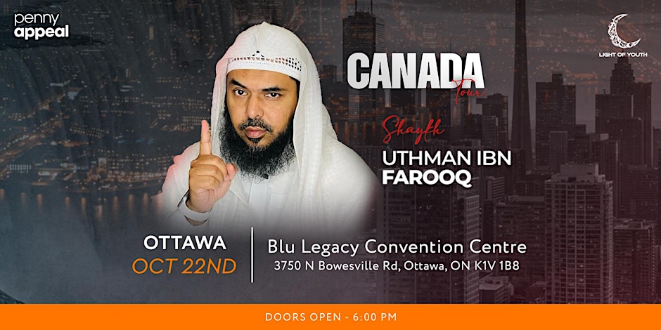 Ottawa Penny Appeal Canada Shaykh Uthman Ibn Farooq Canada Tour