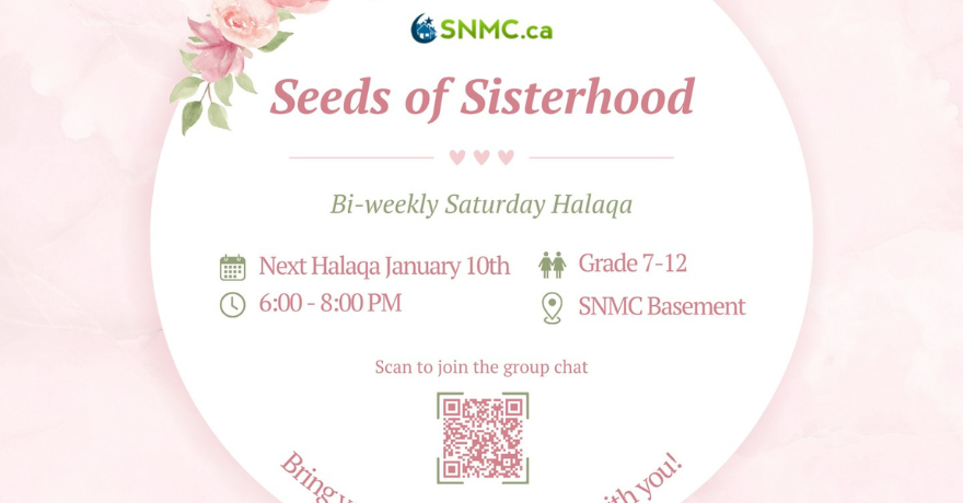 SNMC Sisters of Sisterhood Halaqa (Grades 7 to 12)