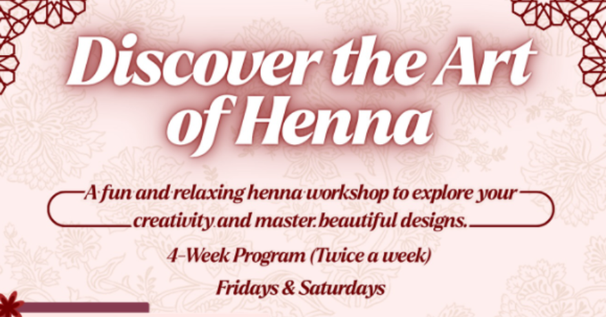 MAC BIC Discover The Art of Henna 4 Week Program