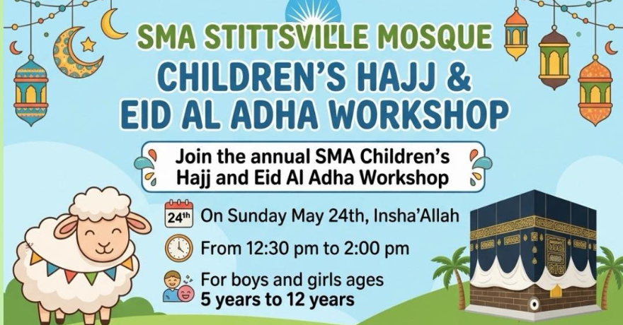 Stittsville Muslim Association Children's Hajj and Eid Al Adha Workshop