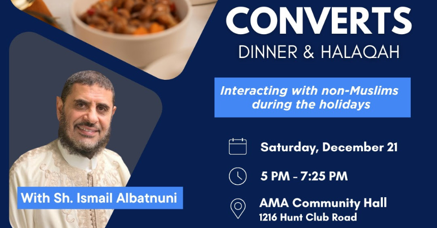 Assunnah Muslim Association Halaqa & Dinner for Converts to Islam