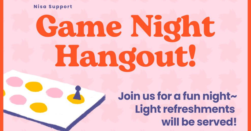 Nisa Support Game Night Hangout