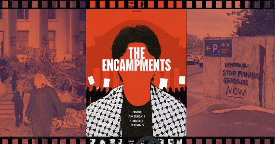 Documentary Screening: The Encampments