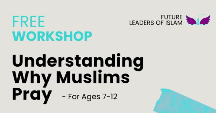 Understanding Why Muslims Pray (Ages 7–12)