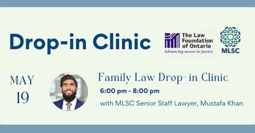 Muslim Legal Support Centre Family Law Drop-in Clinic (Registration Required)