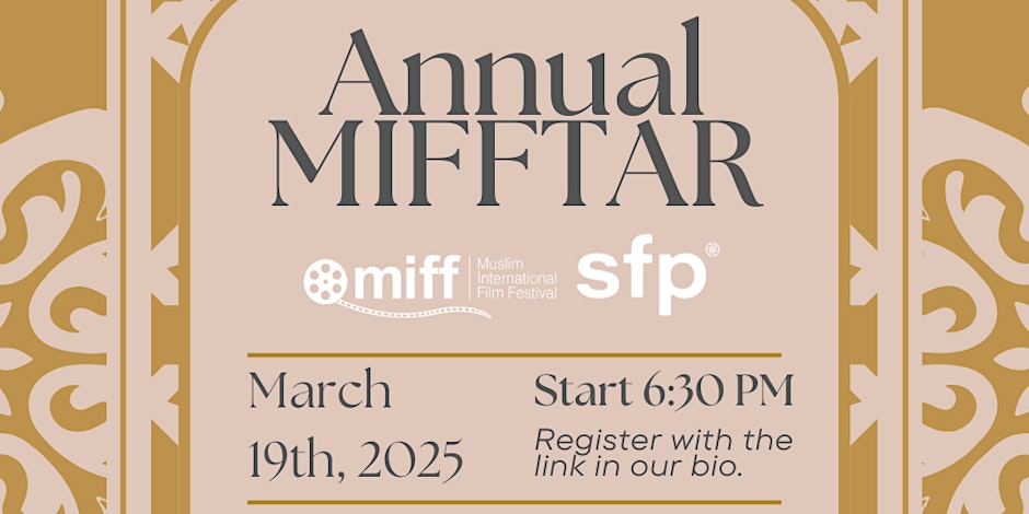 Muslim International Film Festival (MIFF)  Annual MIFFtar with Shoot for Peace