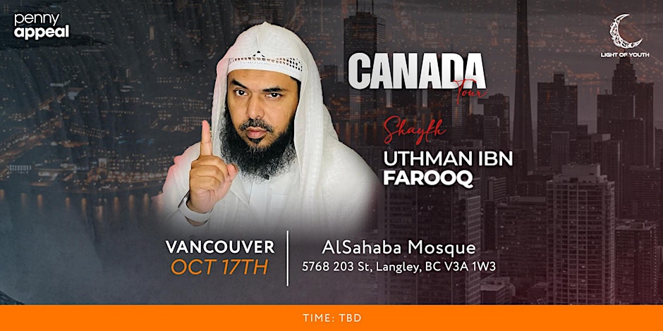 BC Penny Appeal Canada Shaykh Uthman Ibn Farooq Canada Tour