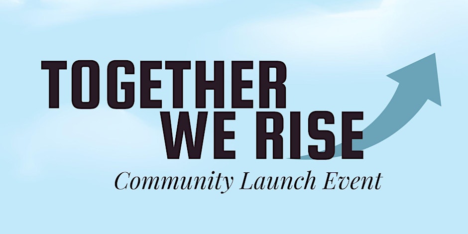 Somali Together Together We Rise: Community Launch Event