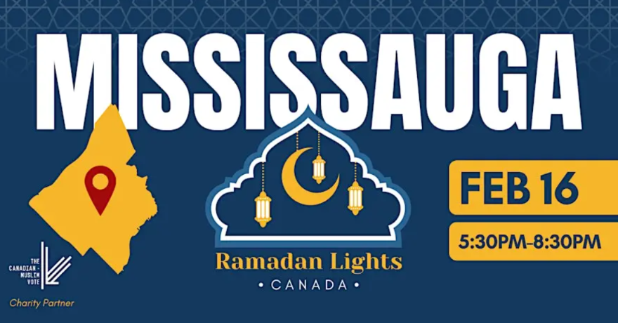Light Up Ramadan at Celebration Square Mississauga