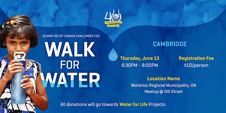 Islamic Relief Canada Walk for Water Cambridge