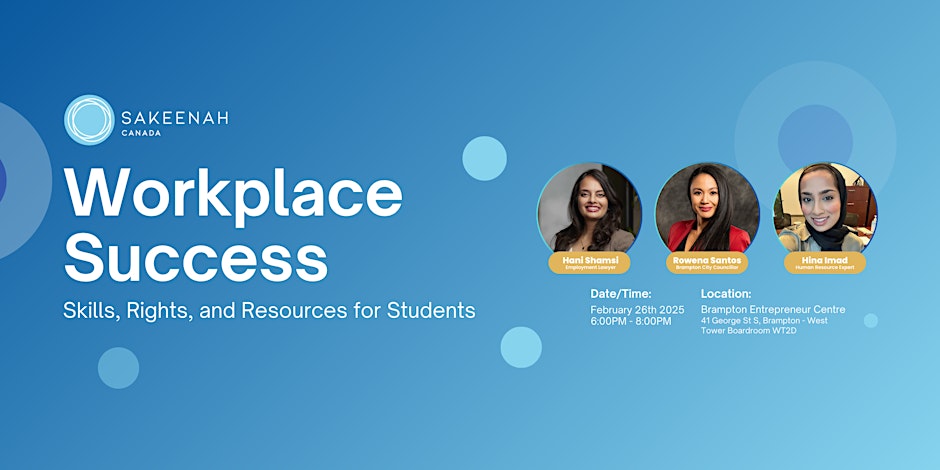 Sakeenah Canada Workplace Success: Skills, Rights, and Resources for Students