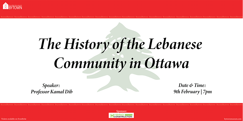 Bytown Museum The History of the Lebanese Community in Ottawa