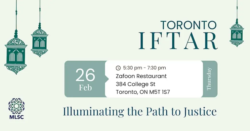 Muslim Legal Support Centre (MLSC) Illuminating the Path to Justice: TORONTO Iftar