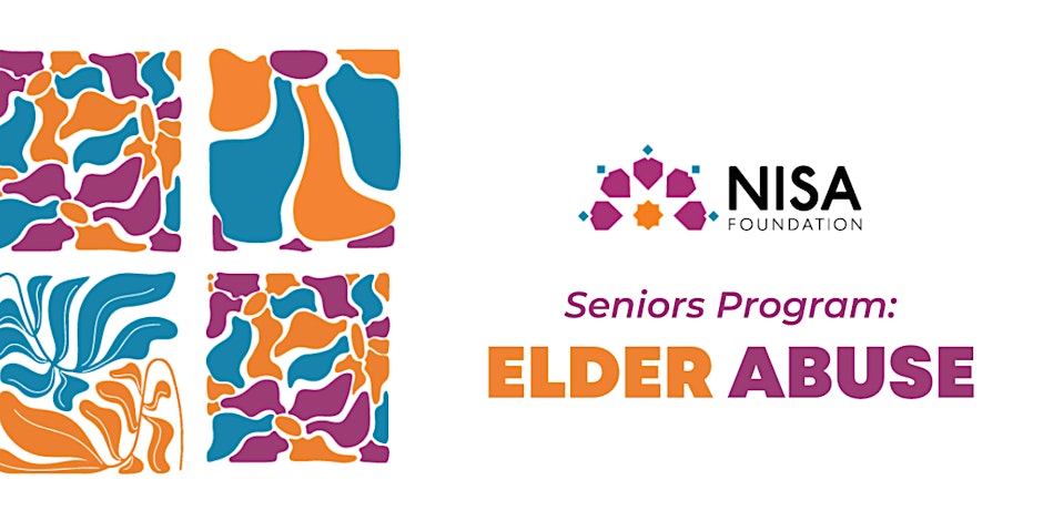 Nisa Foundation Seniors Program: Elder Abuse