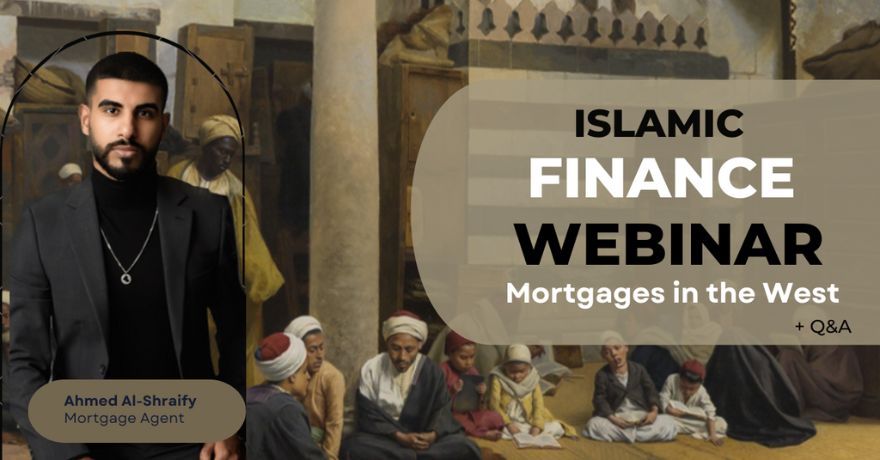 Islamic Finance: Mortgages in The West