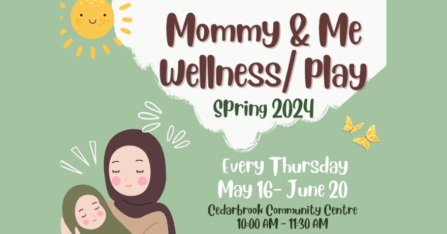Markham and Lawrence Community United Mommy & Me Wellness & Play (May 16 to June 20) Registration Required