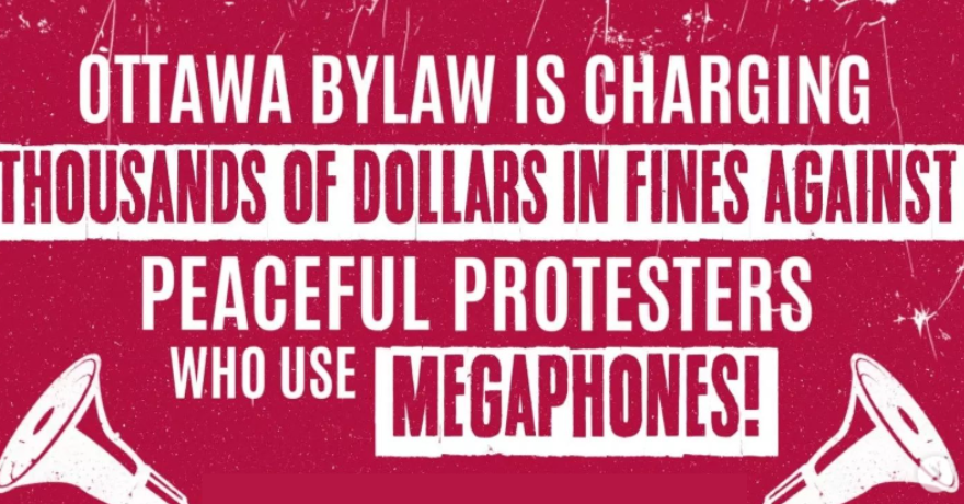Ottawa Protest Against Fines for Using Megaphones at Demonstrations