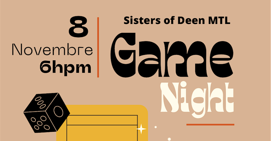 Sisters of Deen MTL Game Night