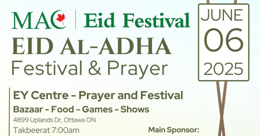 Muslim Association of Canada (MAC) Ottawa Eid Al Adha Prayer and Festival