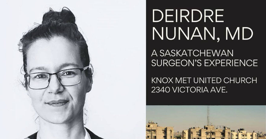 Eyewitness Report on Gaza by Saskatchewan Doctor