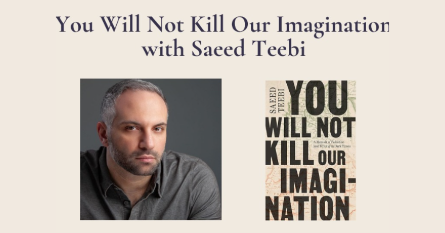 Ottawa Writers Festival A Memoir of Palestine and Writing in Dark Times with with Saeed Teebi