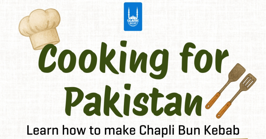 Islamic Relief Canada Cooking for Pakistan: Learn to Make Chapli Bun Kebab