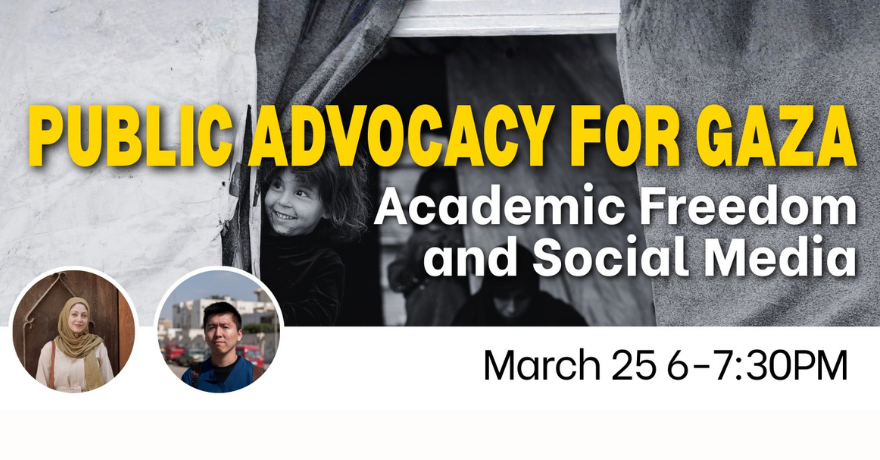 Public Advocacy for Gaza: Academic Freedom and Social Media