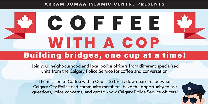 Akram Jomaa Islamic Centre Coffee with a Cop