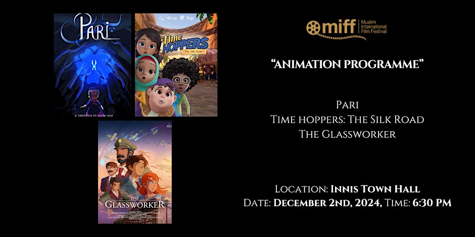 Muslim International Film Festival MIFF ANIMATION PROGRAMME