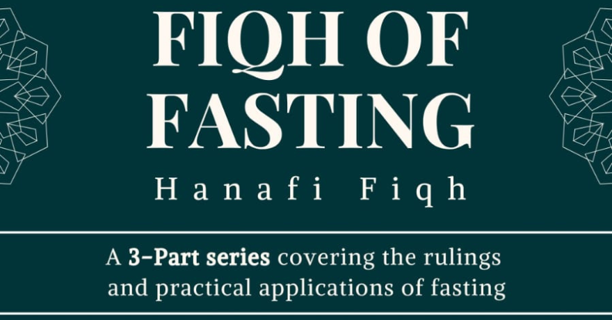 Darul Arqam Fiqh of Fasting Hanafi Fiqh Preparation for Ramadan