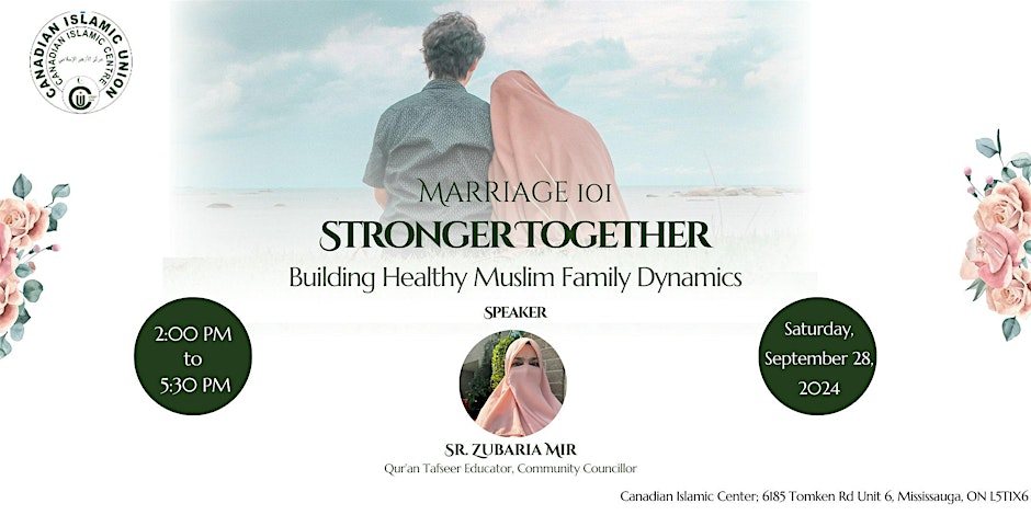 Stronger Together: Building Healthy Muslim Family Dynamics